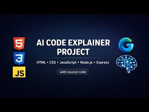 Build AI Code Explainer Project using HTML CSS JavaScript in Hindi | Google Gemini API | With Code