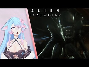 Silvervale plays Alien: Isolation | Episode 2