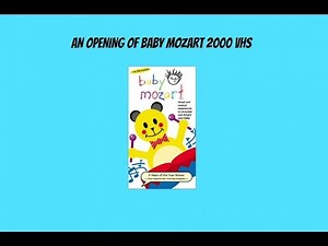 Opening to Baby Mozart 2000 VHS