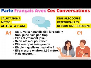 Learn to speak FRENCH with Conversations and Dialogues from Level A1 to C1 (compilation 2)
