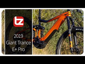 2019 Giant Trance E+ Pro | Range Review | Tredz Bikes