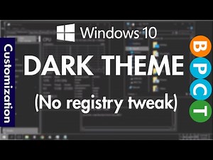 Windows 10 Full Dark Black Theme (without registry tweak)