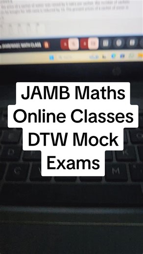 JAMB Maths Online Classes & DTW Mock Exams