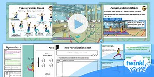 Twinkl Move PE - Year 5 Gymnastics: Movement Lesson 1 - Jumps and Leaps