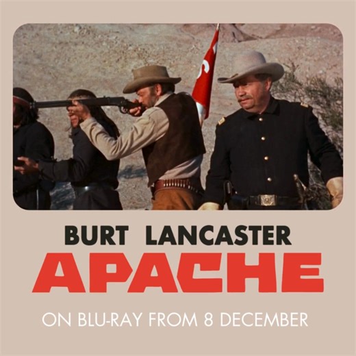 “A fine and intelligent western with splendid set pieces ★★★★” – Radio Times APACHE, Robert Aldrich’s visually stunning, character-driven tale of resistance and survival starring Burt Lancaster., comes to Blu-ray in the UK from 8 December https://buff.ly/mE3PtvA | Eureka Entertainment