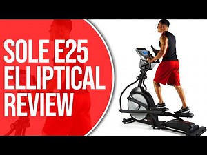 Sole E25 Elliptical Review: Should You Buy It? (Expert Analysis Inside)