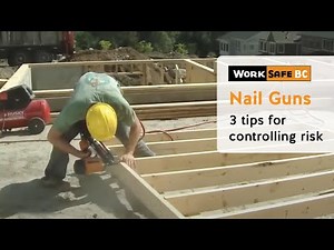 Nail Gun Safety | WorkSafeBC