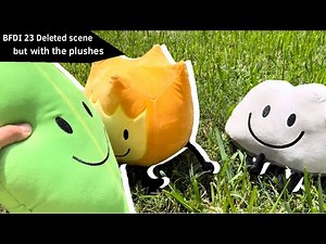BFDI 23 deleted scene but with the plushes!