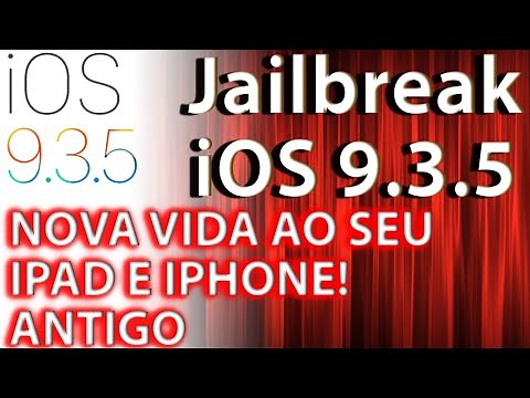 Como fazer Jailbreak no iOS 9.3.5 - Sobrevida ao iPad/iPhone antigo!