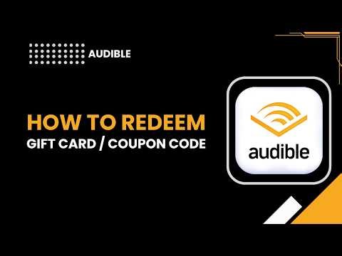 How to redeem a gift card coupon code on audible