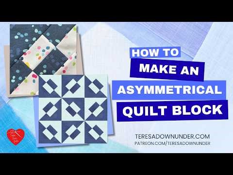 How to make an Asymmetrical quilt block