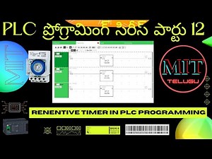 PLC Programming part 12. Retentive timer Vs Normal Timer. #plcprogramming #telugu