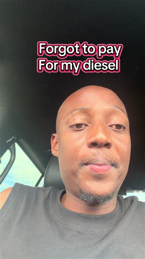 When You Forget to Pay for Diesel: A Cautionary Tale