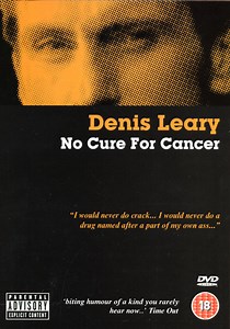 Denis Leary - No Cure For Cancer