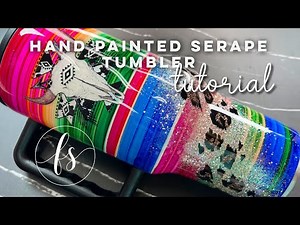 Serape Glitter Tumbler Tutorial
