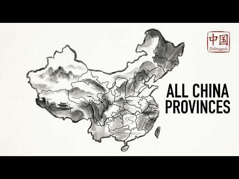 All China’s Provinces Explained in One Video