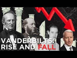 The Vanderbilts: The Rise and Fall of America's Richest Family