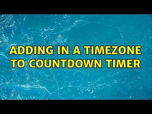 Adding in a timezone to countdown timer