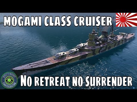 Mogami Class Heavy Japanese Cruiser World of Warships IJN Wows Guide