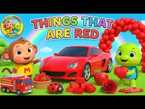 Things That Are Red ❤️ | Learn the Color Red for Kids | Colors Song (Toddlers/Preschool)