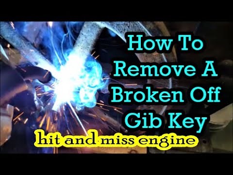 How To Remove A Gib Key hit and miss engine