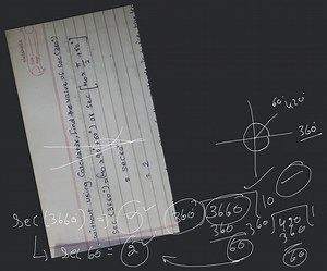 without using Calculator, Find the value of \sec \left(360^{\ci... | Filo