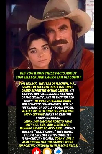 Tom Selleck & Laura San Giacomo — Untold Facts from Quigley Down Under