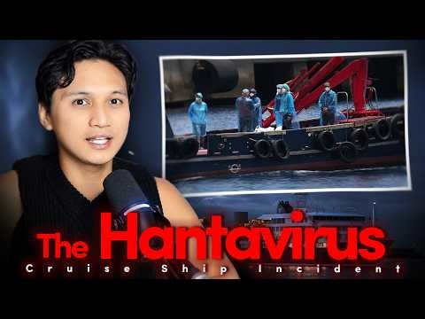 The Hantavirus "MV Hondius" Cruise Ship Incident