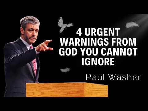 Paul Washer Preaching - 4 Urgent Warnings from God You Cannot Ignore
