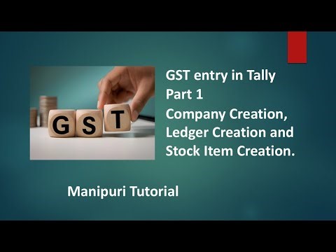 GST entry in Tally Part 1 Manipuri Tutorial