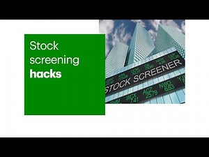 How to customize screeners to become more efficient