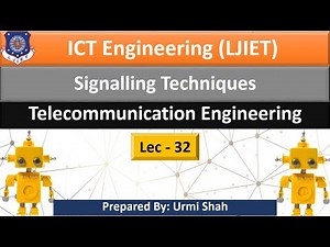 Lec-32_Signalling Techniques | Telecommunication Engineering | ICT Engineering