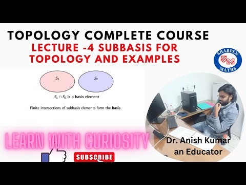 Lecture-4|| Subbasis || Topology complete course|| Standard Topology