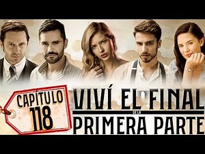 Argentina, Land of Love and Revenge - Chapter 118: "End of the First Part"