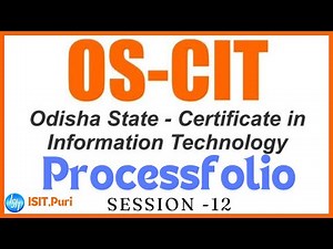 Session 12 | Process Folio|2024 New Syllabus| OS-CIT