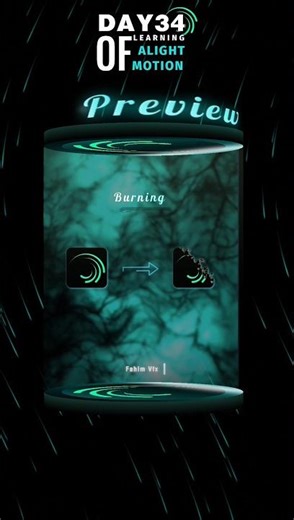 Burning Animation Tutorial 😮‍💨🔥‼️" DAY-34 " Of Learning Alight motion in 30 Second's‼️ #tutorial