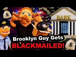 SML Movie- Brooklyn Guy Gets Blackmailed!