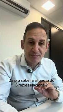 Da pra saber a alíquota do Simples Nacional?