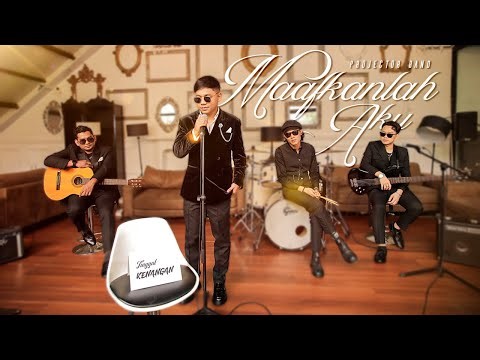Projector Band - Maafkanlah Aku (Official Music Video)