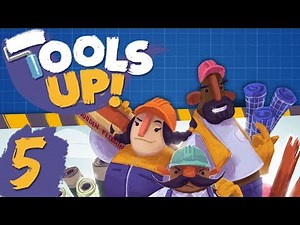 Tools Up - #5 - TWO BLUEPRINTS!?! (4 Player Gameplay)