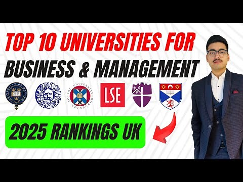 Top 10 UK Universities for Business & Management in 2025 | UK University Rankings List 2025 🇬🇧📚🌟