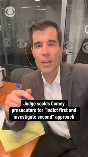 A federal judge on Wednesday criticized the Justice Department's prosecution of former FBI Director James Comey, CBS News' Scott MacFarlane reports, saying he was concerned by the department's "highly unusual" handling of the case by moving to "indict first, investigate second." Magistrate Judge William Fitzpatrick in Alexandria, Virginia, also ordered the Justice Department to turn over all grand jury evidence and other materials to Comey's legal team by close of business Thursday, underlining