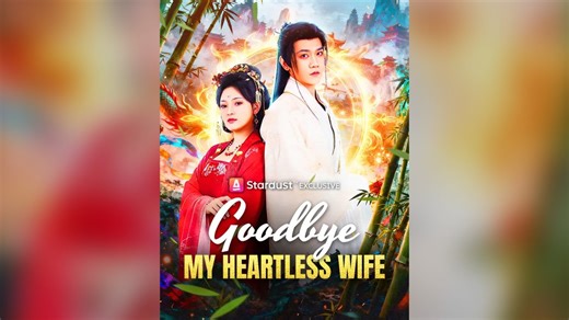 Goodbye, My Heartless Wife Full Movie