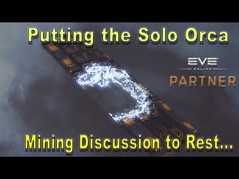 Eve Online - The "Three 3's" of Hi-Sec Solo Orca Mining & Fitting Guide 2021