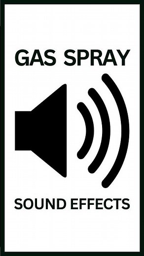 Gas Spray Sound Effects