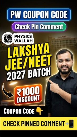 PW Lakshya Batch Coupon Code | PW Coupon Code 2027 Batch #pwcouponcode #physicswallah #lakshyabatch