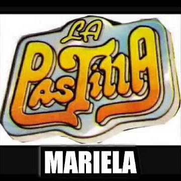 MARIELA GRUPO LA PASTILLA