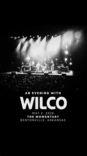 Seeing Wilco on stage is hearing the best of the best. Experience it for yourself, May 2 at The Momentary. | The Momentary