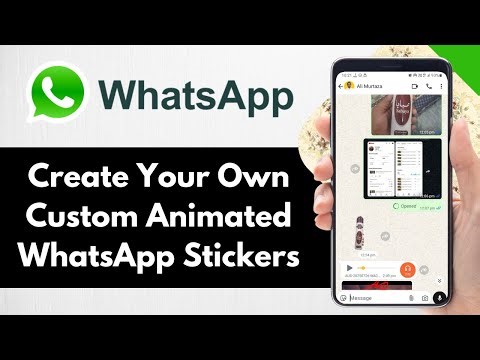 How To Create Your Own Custom Animated WhatsApp Stickers 2025 - Full Guide