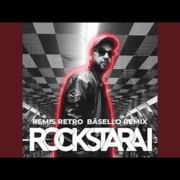 Rockstarai (Bäsello Remix)